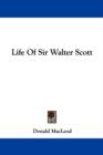 Life Of Sir Walter Scott - Book
