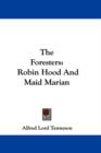 The Foresters : Robin Hood And Maid Marian - Book