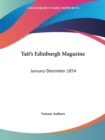 Tait's Edinburgh Magazine: January-December 1854 - Book