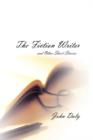 The Fiction Writer (and other short stories) - Book