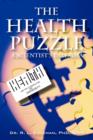The Health Puzzle : A Scientist's Dilemma - Book