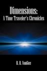 Dimensions : A Time Traveler's Chronicles - Book