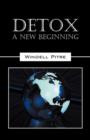 Detox : A New Beginning - Book