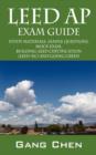 LEED AP Exam Guide : Study Materials, Sample Questions, Mock Exam, Building LEED Certification - Book