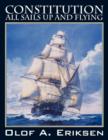 Constitution - All Sails Up and Flying - Book