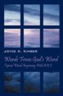 Words from God's Word : Topical Words Beginning with A B C - Book