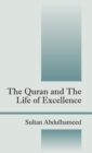 The Quran and the Life of Excellence - Book