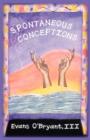 Spontaneous Conceptions - Book