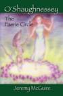 O'Shaughnessey : The Faerie Circle - Book