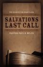 Salvation's Last Call : The Search for Noah's Ark - Book