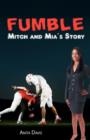 Fumble : Mitch and MIA's Story - Book