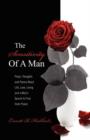 The Sensitivity of a Man : Prose, Thoughts and Poems about Life, Love, Living and a Man's Search to Find Inner Peace - Book