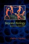 Beyond Biology : Metaphysical Brain Science - Book