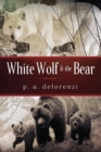 White Wolf & The Bear - Book