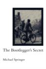 The Bootlegger's Secret - Book