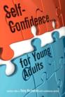 Self-Confidence...for Young Adults - Book