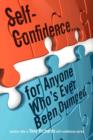 Self-Confidence...for Anyone Who's Ever Been Dumped - Book
