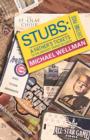 Stubs : A Father's Tickets to the Greatest Shows on Earth - Book