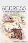 Seeress : A Tale of the Deep Past - Book