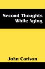Second Thoughts While Aging - Book