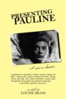 Presenting Pauline : I was a dancer - Book