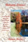 Autumn Leaves : Daily Lifestyles Ideas, Both Practical and Exciting, for the Women Who Are Enjoying Their Autumn Years - Book