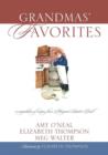 Grandmas' Favorites : A Compilation of Recipes from Margaret Sanders Buell - Book