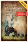 Battles for Gold and Glory : Civil War Skirmishes in New Mexico Territory - Book