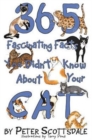 365 Fascinating Facts You Didn't Know About Your Cat - Book