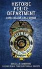 Historic Police Department : Long Beach, California - Book