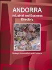 Andorra Industrial and Business Directory - Strategic Information and Contacts - Book