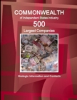 Commonwealth of Independent States industry : 500 Largest Companies - Strategic Information and Contacts - Book