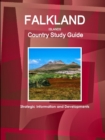 Falkland Islands Country Study Guide - Strategic Information and Developments - Book