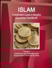 Investment Laws in Muslim Countries Handbook Volume 1 Investment Laws, Regulations and Opportunities in Selected Countries - Book