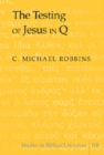 The Testing of Jesus in Q - Book