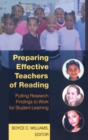 Preparing Effective Teachers of Reading : Putting Research Findings to Work for Student Learning - Book