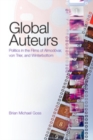 Global Auteurs : Politics in the Films of Almodovar, von Trier, and Winterbottom - Book