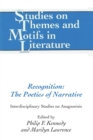 Recognition: The Poetics of Narrative : Interdisciplinary Studies on Anagnorisis - Book