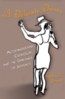 A Delicate Dance : Autoethnography, Curriculum, and the Semblance of Intimacy - Book