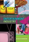 An Introduction to the Entertainment Industry - Book