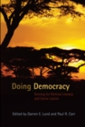Doing Democracy : Striving for Political Literacy and Social Justice - Book