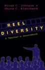 Reel Diversity : A Teacher's Sourcebook - Book