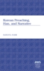 Korean Preaching, Han, and Narrative - Book