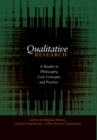 Qualitative Research : A Reader in Philosophy, Core Concepts, and Practice - Book