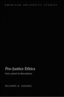 Pro-Justice Ethics : From Lament to Nonviolence - Book