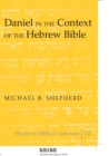 Daniel in the Context of the Hebrew Bible - Book