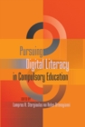 Pursuing Digital Literacy in Compulsory Education - Book