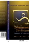 The Hollywood Curriculum : Teachers in the Movies - Book