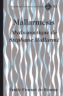 Mallarmesis : Mythopoetique de Stephane Mallarme - Book