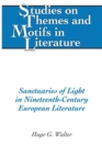Sanctuaries of Light in Nineteenth-Century European Literature - Book